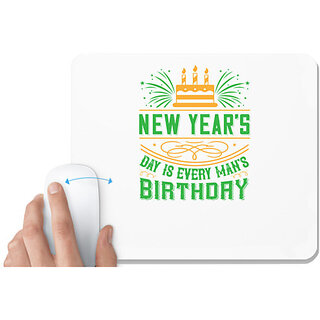                       UDNAG White Mousepad 'Birthday | 0 New Year's Day is every man's birthday' for Computer / PC / Laptop [230 x 200 x 5mm]                                              