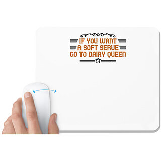                       UDNAG White Mousepad 'Badminton | If you want a soft serve, go to Dairy' for Computer / PC / Laptop [230 x 200 x 5mm]                                              