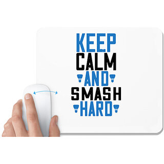                       UDNAG White Mousepad 'Badminton | Keep calm and smash hard' for Computer / PC / Laptop [230 x 200 x 5mm]                                              