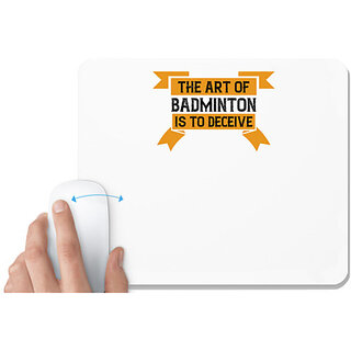                       UDNAG White Mousepad 'Badminton | The art of badminton' for Computer / PC / Laptop [230 x 200 x 5mm]                                              