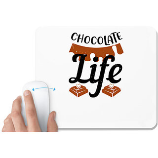                       UDNAG White Mousepad 'Chocolate | chocolate life' for Computer / PC / Laptop [230 x 200 x 5mm]                                              