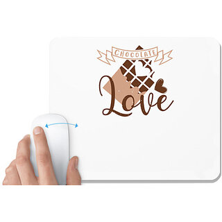                       UDNAG White Mousepad 'Chocolate | Chocolate Love' for Computer / PC / Laptop [230 x 200 x 5mm]                                              