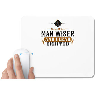                       UDNAG White Mousepad 'Chess | Chess makes man wiser and clearsighted' for Computer / PC / Laptop [230 x 200 x 5mm]                                              