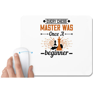                       UDNAG White Mousepad 'Chess | Every chess master was once a beginner' for Computer / PC / Laptop [230 x 200 x 5mm]                                              