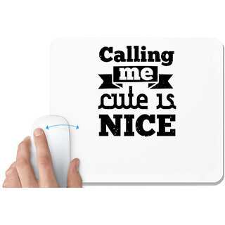                       UDNAG White Mousepad 'Couple | Calling me cute is nice' for Computer / PC / Laptop [230 x 200 x 5mm]                                              