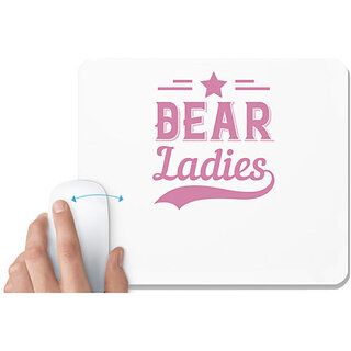                       UDNAG White Mousepad 'Couple | Dear Ladies' for Computer / PC / Laptop [230 x 200 x 5mm]                                              