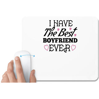                       UDNAG White Mousepad 'Couple | I have the best boyfriend ever' for Computer / PC / Laptop [230 x 200 x 5mm]                                              