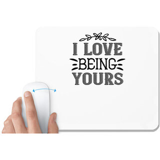                       UDNAG White Mousepad 'Couple | I love being yours' for Computer / PC / Laptop [230 x 200 x 5mm]                                              