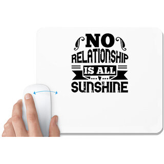                       UDNAG White Mousepad 'Couple | No relationship is all sunshine' for Computer / PC / Laptop [230 x 200 x 5mm]                                              