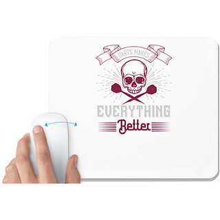                       UDNAG White Mousepad 'Dart | Darts Makes Everything Better' for Computer / PC / Laptop [230 x 200 x 5mm]                                              