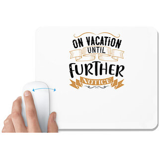                       UDNAG White Mousepad 'Girls trip | on vacation until further notice' for Computer / PC / Laptop [230 x 200 x 5mm]                                              