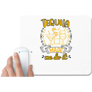                       UDNAG White Mousepad 'Girls trip | tequila made me do it' for Computer / PC / Laptop [230 x 200 x 5mm]                                              