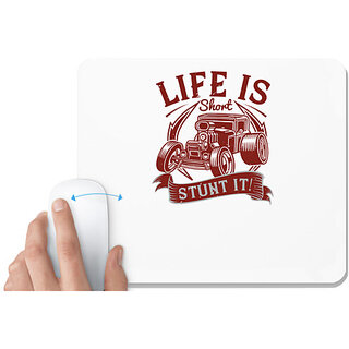                       UDNAG White Mousepad 'Hot Rod Car | Life is short. Stunt it!' for Computer / PC / Laptop [230 x 200 x 5mm]                                              