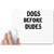 UDNAG White Mousepad 'Dogs | Dog before Dud' for Computer / PC / Laptop [230 x 200 x 5mm]