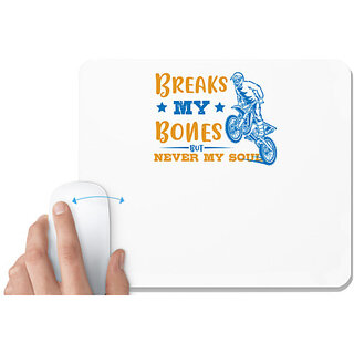                       UDNAG White Mousepad 'Motor Cycle | Breaks my bones but never my soul' for Computer / PC / Laptop [230 x 200 x 5mm]                                              