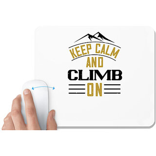                       UDNAG White Mousepad 'Adventure Mountain | Keep calm and climb on' for Computer / PC / Laptop [230 x 200 x 5mm]                                              