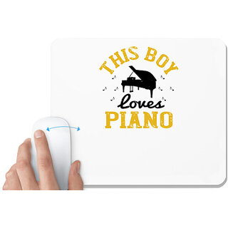                       UDNAG White Mousepad 'Piano | this boy loves piano' for Computer / PC / Laptop [230 x 200 x 5mm]                                              
