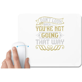                       UDNAG White Mousepad 'Pig | Don't look back you're not going that way' for Computer / PC / Laptop [230 x 200 x 5mm]                                              