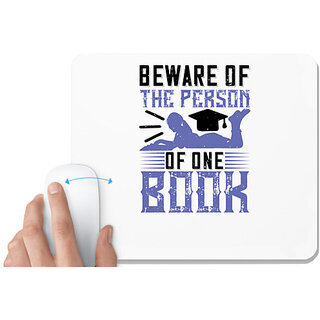                       UDNAG White Mousepad 'Reading | Beware of the person of one book' for Computer / PC / Laptop [230 x 200 x 5mm]                                              