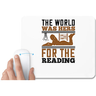                       UDNAG White Mousepad 'Reading | The world was hers for the reading' for Computer / PC / Laptop [230 x 200 x 5mm]                                              