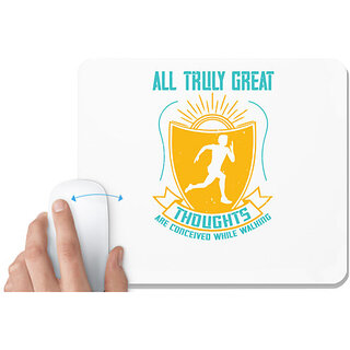                       UDNAG White Mousepad 'Running | all truly great thoughts are' for Computer / PC / Laptop [230 x 200 x 5mm]                                              