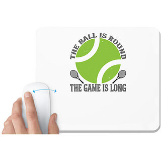                       UDNAG White Mousepad 'Tennis | The ball is round the game is long' for Computer / PC / Laptop [230 x 200 x 5mm]                                              