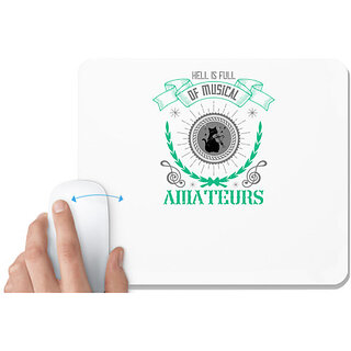                       UDNAG White Mousepad 'Music Violin | Hell is full of musical amateurs' for Computer / PC / Laptop [230 x 200 x 5mm]                                              