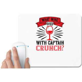                       UDNAG White Mousepad 'Wine | What wine goes with captain' for Computer / PC / Laptop [230 x 200 x 5mm]                                              