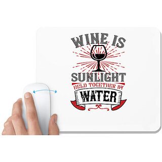                       UDNAG White Mousepad 'Wine | Wine is sunlight' for Computer / PC / Laptop [230 x 200 x 5mm]                                              