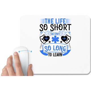                       UDNAG White Mousepad 'Job | The life so short, the craft so long to learn' for Computer / PC / Laptop [230 x 200 x 5mm]                                              