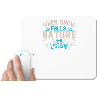                      UDNAG White Mousepad 'Skiing | When snow falls, nature listens' for Computer / PC / Laptop [230 x 200 x 5mm]                                              