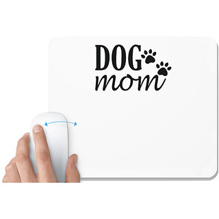                      UDNAG White Mousepad 'Dog | Dog mom' for Computer / PC / Laptop [230 x 200 x 5mm]                                              