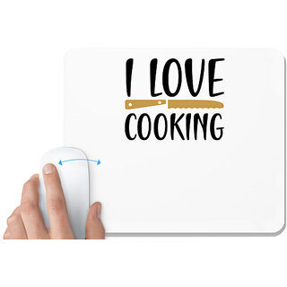                       UDNAG White Mousepad 'Cooking | I love cooking' for Computer / PC / Laptop [230 x 200 x 5mm]                                              