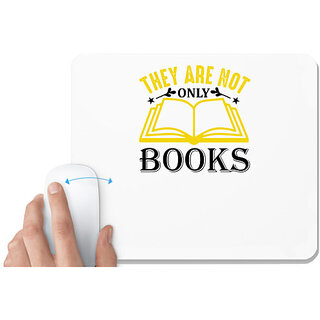                       UDNAG White Mousepad 'Reading | They are not only books' for Computer / PC / Laptop [230 x 200 x 5mm]                                              