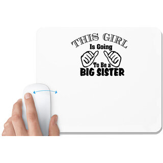                       UDNAG White Mousepad 'Sister | world is okayest sister' for Computer / PC / Laptop [230 x 200 x 5mm]                                              