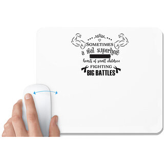                       UDNAG White Mousepad 'Battles | A Real Superhero' for Computer / PC / Laptop [230 x 200 x 5mm]                                              