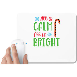                       UDNAG White Mousepad 'Calm bright | All is Calm All is Bright' for Computer / PC / Laptop [230 x 200 x 5mm]                                              