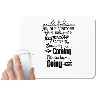                       UDNAG White Mousepad 'Happiness | All our Visitors Bring Happiness' for Computer / PC / Laptop [230 x 200 x 5mm]                                              