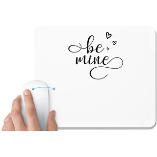                       UDNAG White Mousepad 'Mine | bemine' for Computer / PC / Laptop [230 x 200 x 5mm]                                              