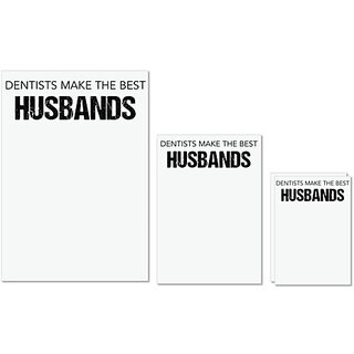                       UDNAG Untearable Waterproof Stickers 155GSM 'Dentist | Dentists make the best Husbands' A4 x 1pc, A5 x 1pc & A6 x 2pc                                              