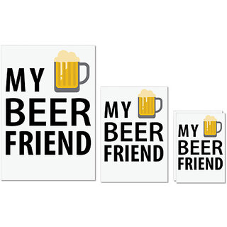                       UDNAG Untearable Waterproof Stickers 155GSM 'Beer | My Beer Friend' A4 x 1pc, A5 x 1pc & A6 x 2pc                                              