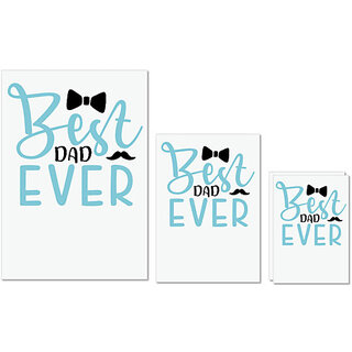                       UDNAG Untearable Waterproof Stickers 155GSM 'Dad Father | Best dad ever' A4 x 1pc, A5 x 1pc & A6 x 2pc                                              