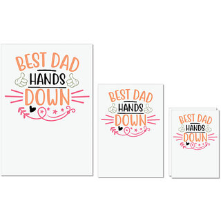                       UDNAG Untearable Waterproof Stickers 155GSM 'Father | best dad hands down' A4 x 1pc, A5 x 1pc & A6 x 2pc                                              