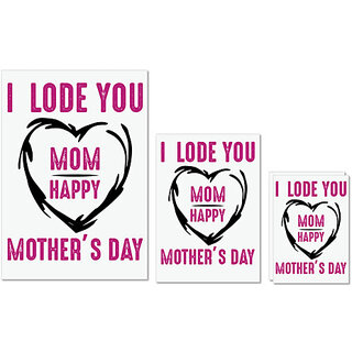                       UDNAG Untearable Waterproof Stickers 155GSM 'Mother | I LODE YOU MOM HAPPY MOTHER'S DAY' A4 x 1pc, A5 x 1pc & A6 x 2pc                                              