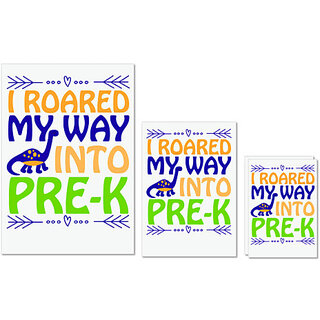                       UDNAG Untearable Waterproof Stickers 155GSM 'I ROARED my way into pre' A4 x 1pc, A5 x 1pc & A6 x 2pc                                              