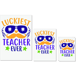                       UDNAG Untearable Waterproof Stickers 155GSM 'School | LUCKIEST teacher ever' A4 x 1pc, A5 x 1pc & A6 x 2pc                                              