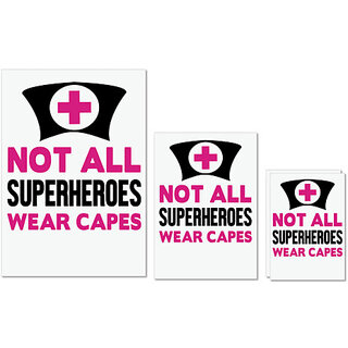                       UDNAG Untearable Waterproof Stickers 155GSM 'Nurse | Not all superheros wear a capes' A4 x 1pc, A5 x 1pc & A6 x 2pc                                              