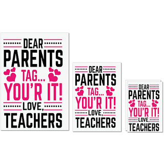                       UDNAG Untearable Waterproof Stickers 155GSM 'School Teacher | Dear Parents tag your it' A4 x 1pc, A5 x 1pc & A6 x 2pc                                              