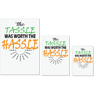                       UDNAG Untearable Waterproof Stickers 155GSM 'The Tassle Was Worth The' A4 x 1pc, A5 x 1pc & A6 x 2pc                                              