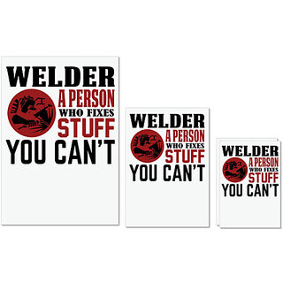                       UDNAG Untearable Waterproof Stickers 155GSM 'Welder | Welder a person who' A4 x 1pc, A5 x 1pc & A6 x 2pc                                              